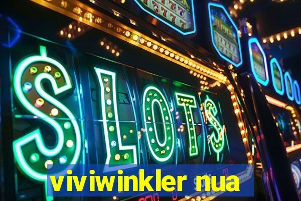 viviwinkler nua